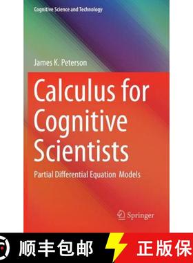 【3-4周达】Calculus for Cognitive Scientists : Partial Differential Equation Models [9789812878786]
