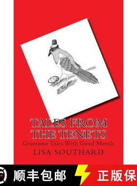 预订 Tales From The Tenets: Gruesome Tales With Good Morals [9780957587014]