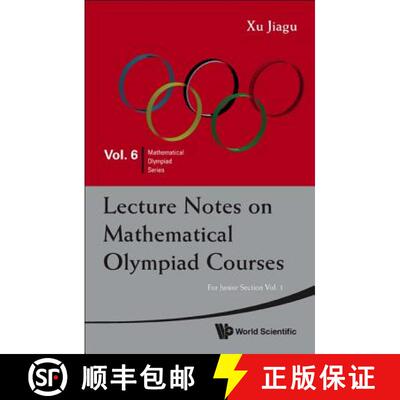 预订 LECTURE NOTES ON MATHEMATICAL OLYMPIAD COURSES: FOR JUNIOR SECTION - VOLUME 1 [9789814293549]