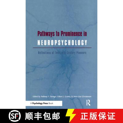 【3-4周达】Pathways to Prominence in Neuropsychology: Reflections of Twentieth-Century Pioneers [9780863776861]