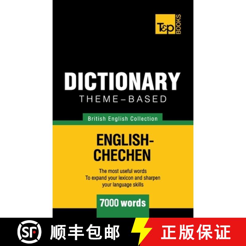 【2-3周达】English Chechen Theme-based dictionary Contains over 7000 commonly used words [9781784001520]