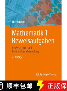 【3-4周达】Mathematik 1 Beweisaufgaben : Beweise, Lern- und Klausur-Formelsammlung (2., erw. Auflage ... [9783658301590]
