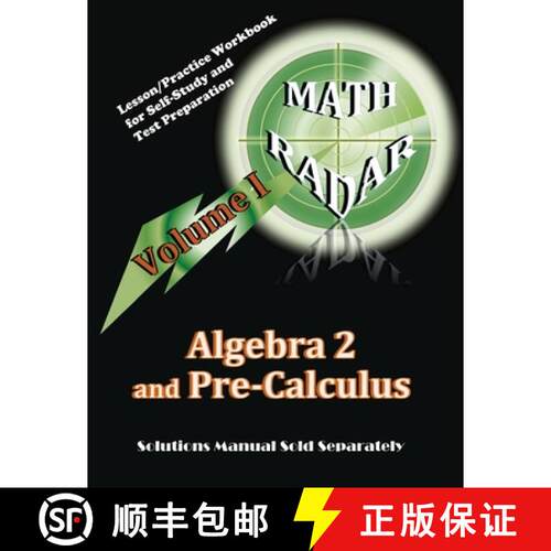 【3-4周达】Algebra 2 and Pre-Calculus (Volume I): Lesson/Practice Workbook for Self-Study and Test Pr... [9780989368957]