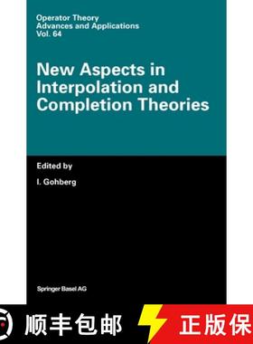 【3-4周达】New Aspects in Interpolation and Completion Theories [9783764329488]