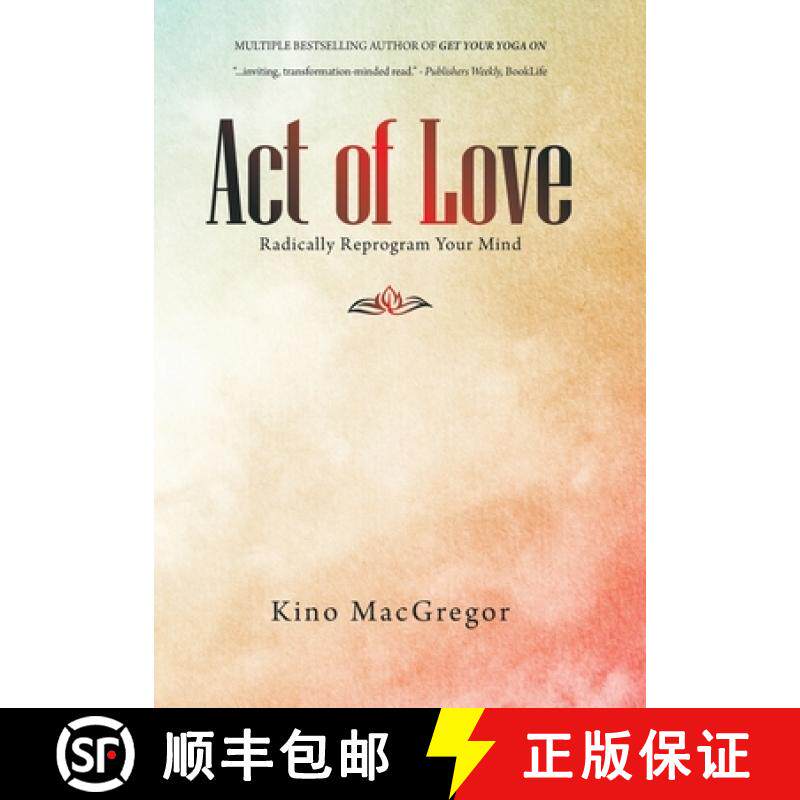 【3-4周达】Act of Love: Radically Reprogram Your Mind [9781982278731]
