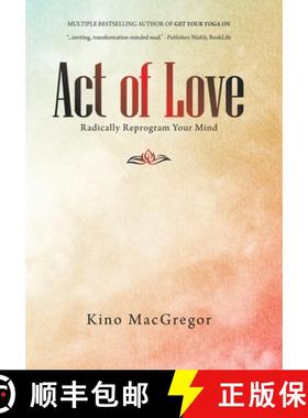 【3-4周达】Act of Love: Radically Reprogram Your Mind [9781982278731]