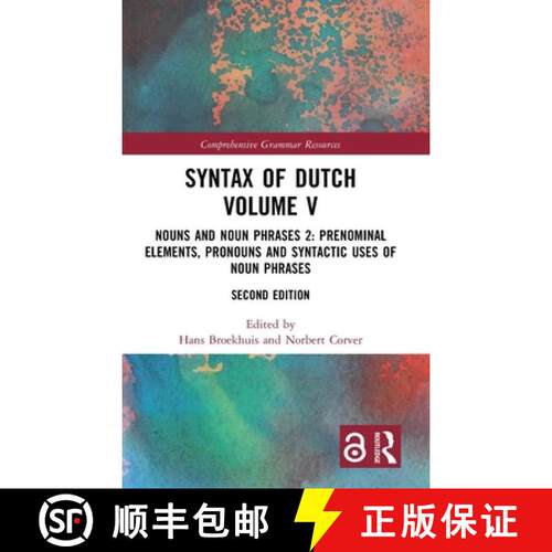 【3-4周达】精装 Syntax of Dutch Volume V: Nouns and Noun Phrases 2: Prenominal Elements, Pronouns and... [9781041366454]