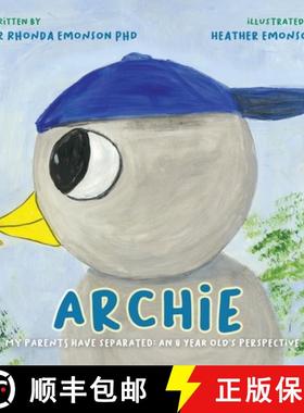 【3-4周达】Archie: My parents have separated: an 8 year old's perspective [9781922542168]
