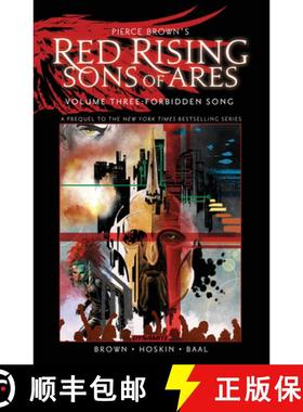 【3-4周达】Pierce Brown’s Red Rising: Sons of Ares Vol. 3: Forbidden Song [9781524123512]