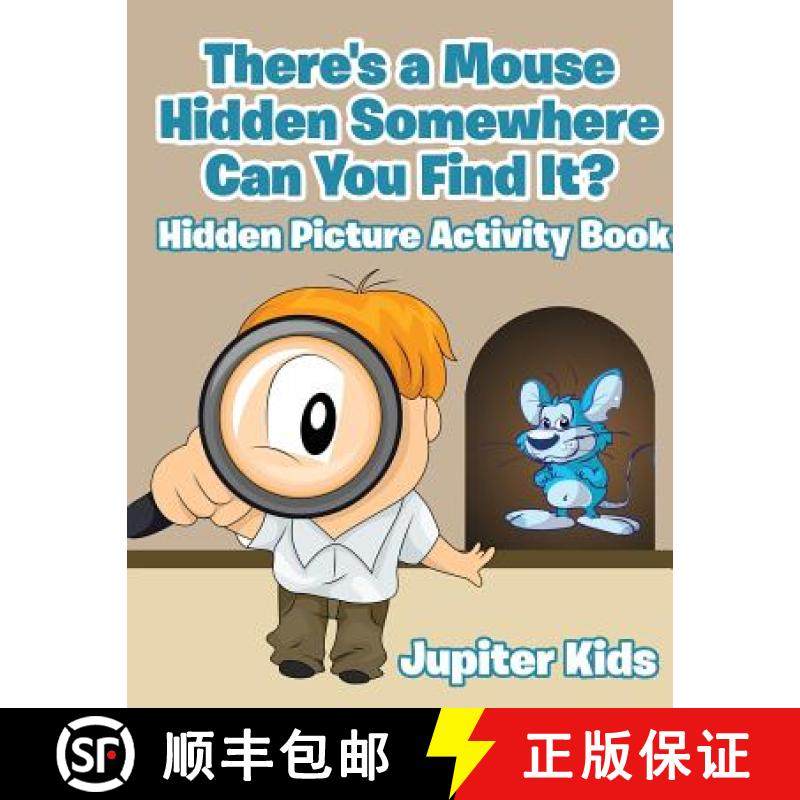 【3-4周达】There's a Mouse Hidden Somewhere Can You Find It? Hidden Picture Activity Book [9781541933149]