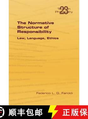 【3-4周达】The Normative Structure of Responsibility [9781848901414]