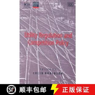 Utility Regulation and Policy 4周达 Competition 9781840648508