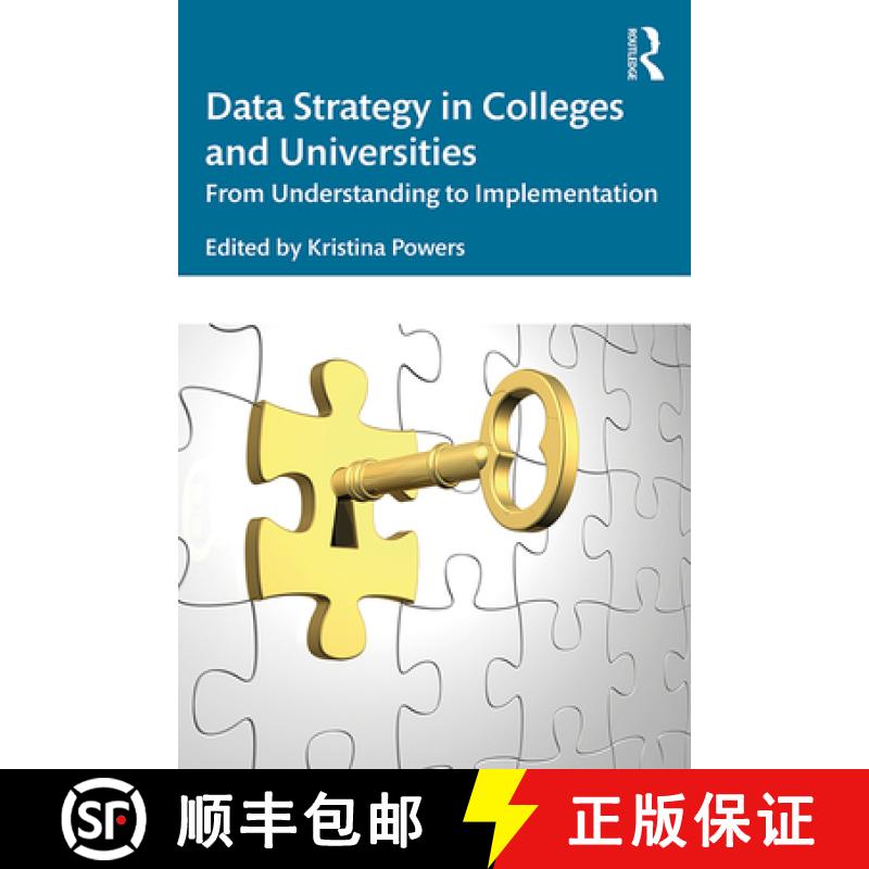 【3-4周达】Data Strategy in Colleges and Universities: From Understanding to Implementation [9781138345980]