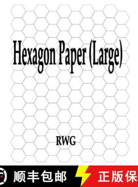 预订 Hexagon Paper (Large): 200 Pages 8.5 X 11 [9781694062758]