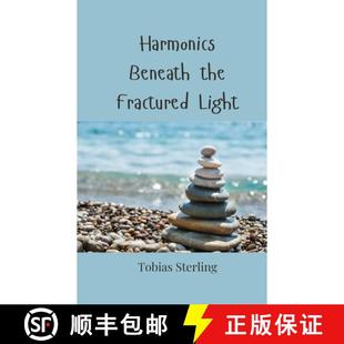 Harmonics Beneath the Light 4周达 Fractured 9783690807333