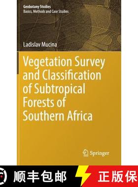 【3-4周达】Vegetation Survey and Classification of Subtropical Forests of Southern Africa (1st ed. 20... [9783319678306]