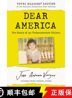 【3-4周达】Dear America: Young Readers' Edition: The Story of an Undocumented Citizen [9780062914620]