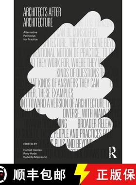 【3-4周达】Architects After Architecture: Alternative Pathways for Practice [9780367441210]