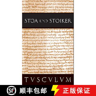 【3-4周达】Stoa Und Stoiker: 2 Bände. Griechisch - Lateinisch - Deutsch [9783050054803]
