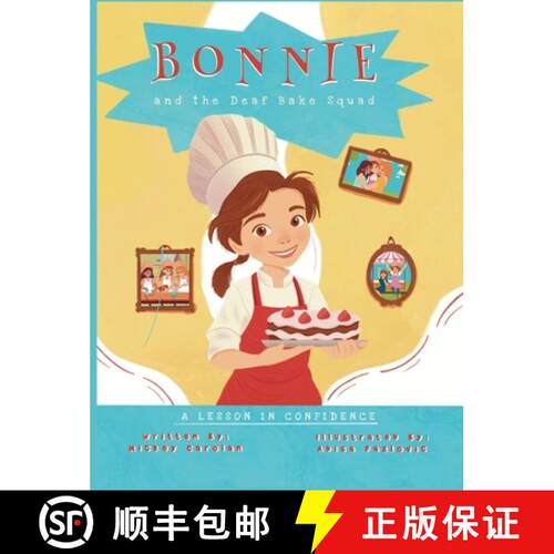 【3-4周达】精装 Bonnie and the Deaf Bake Squad: A Lesson in Confidence [9798987992333]
