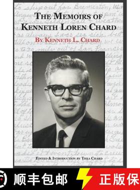 【3-4周达】The Memoirs of Kenneth Loren Chard [9780996899307]