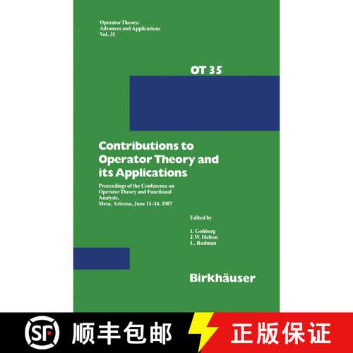 【3-4周达】精装 Contributions to Operator Theory and its Applications: Proceedings of the Conference ... [9783764322212]