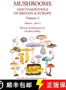 【3-4周达】Mushrooms and Toadstools of Britain & Europe, Volume 3 [9780957209473]