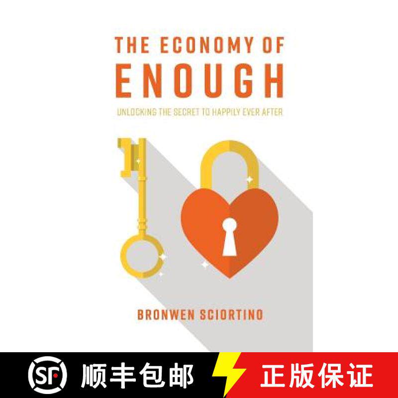 【3-4周达】The Economy of Enough: Unlocking the Secret to Happily Ever After [9780994318831]