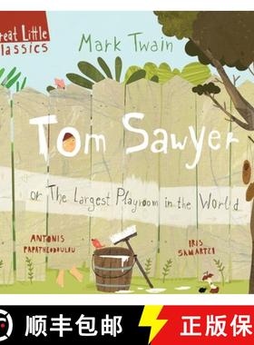 【3-4周达】Tom Sawyer: Or the Largest Playroom in All the World [9781913060060]