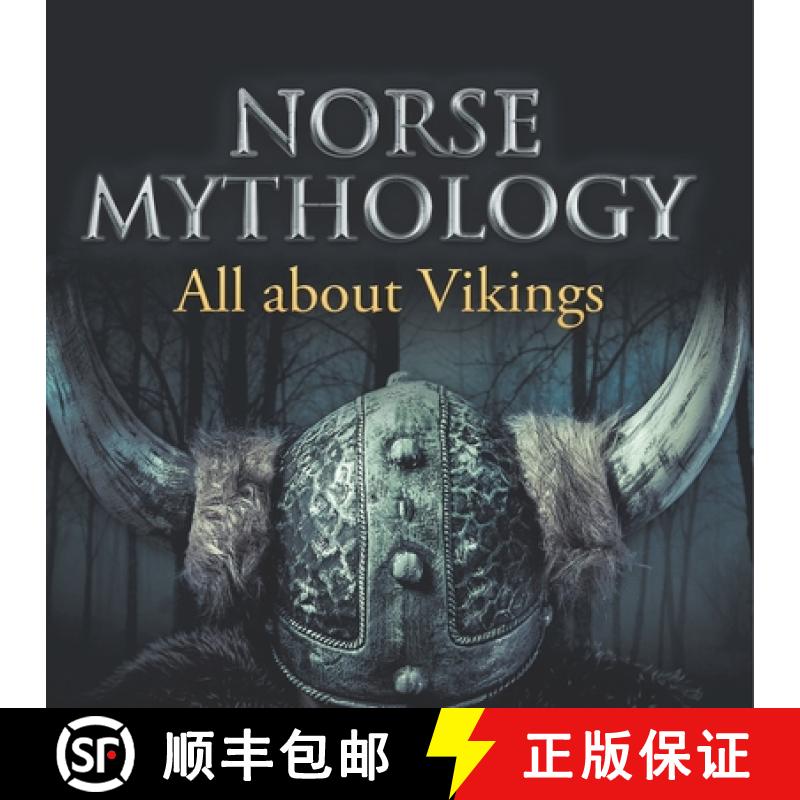 【3-4周达】Norse Mythology: All about Vikings [9798869450319]