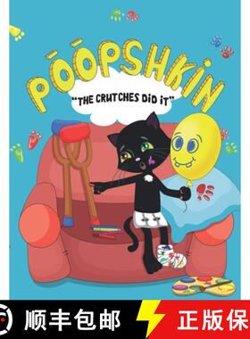 【3-4周达】Poopshkin The Crutches Did It [9780999692554]