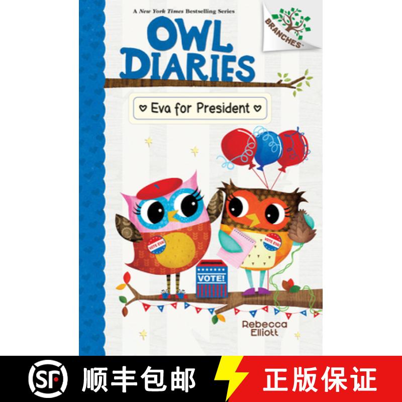 【3-4周达】Eva for President: A Branches Book (Owl Diaries #19) [9781338880281]