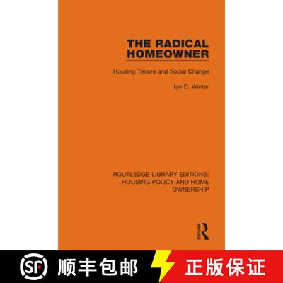 【3-4周达】精装 The Radical Homeowner: Housing Tenure and Social Change [9780367685300]