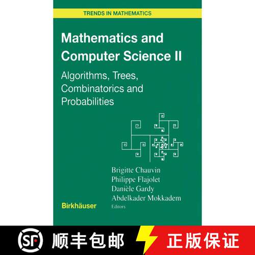 【3-4周达】精装 Mathematics and Computer Science II : Algorithms, Trees, Combinatorics and Probabilities [9783764369330]