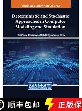 【3-4周达】Deterministic and Stochastic Approaches in Computer Modeling and Simulation [9781668489482]