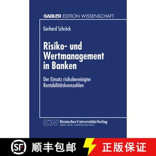 【3-4周达】Risiko- und Wertmanagement in Banken : Der Einsatz risikobereinigter Rentabilitätskennzahlen [9783824465583]