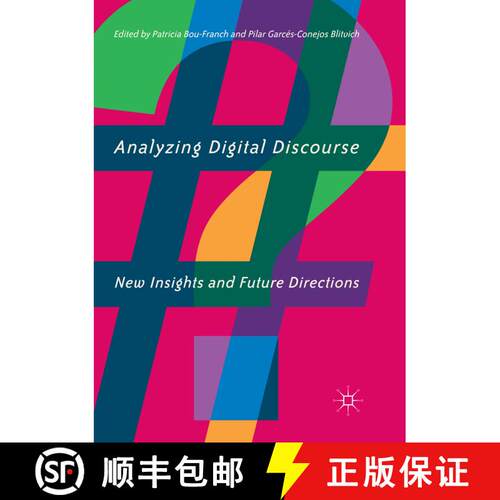 【3-4周达】Analyzing Digital Discourse : New Insights and Future Directions [9783030064846]
