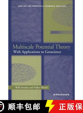 【3-4周达】Multiscale Potential Theory : With Applications to Geoscience [9781461273950]