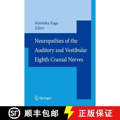 【3-4周达】Neuropathies of the Auditory and Vestibular Eighth Cranial Nerves [9784431998044]