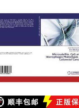 预订 Microsatellite, CpG and Macrophages Phenotypes in Colorectal Cancer [9783330059269]