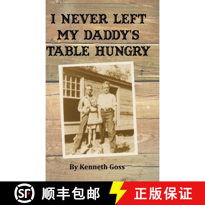 【2-3周达】I Never Left My Daddy's Table Hungry [9781387077243]