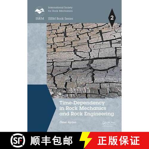 【3-4周达】精装 Time-Dependency in Rock Mechanics and Rock Engineering [9781138028630]