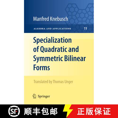 【3-4周达】Specialization of Quadratic and Symmetric Bilinear Forms [9781447125860]