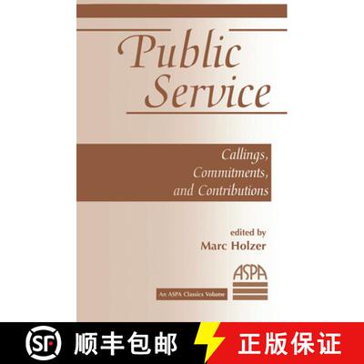 【3-4周达】Public Service: Callings, Commitments And Contributions [9780367317508]