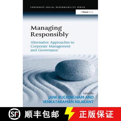 【3-4周达】Managing Responsibly: Alternative Approaches to Corporate Management and Governance [9781138277229]
