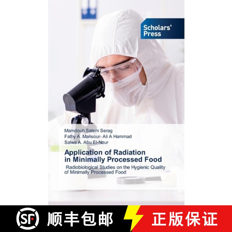 预订 Application of Radiation in Minimally Processed Food [9786138944263]