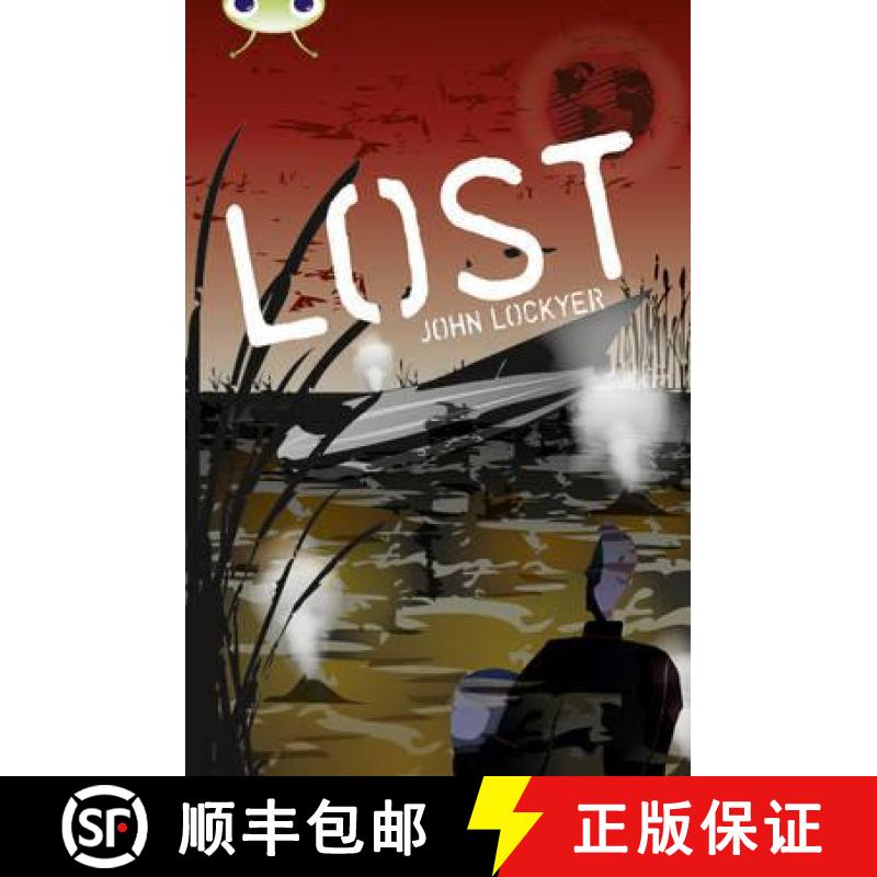 【3-4周达】Bug Club Independent Fiction Year 6 Red + Lost: - Bug Club Red (KS2) +/5A Lost Red (KS2) +/5a [9780435076122]