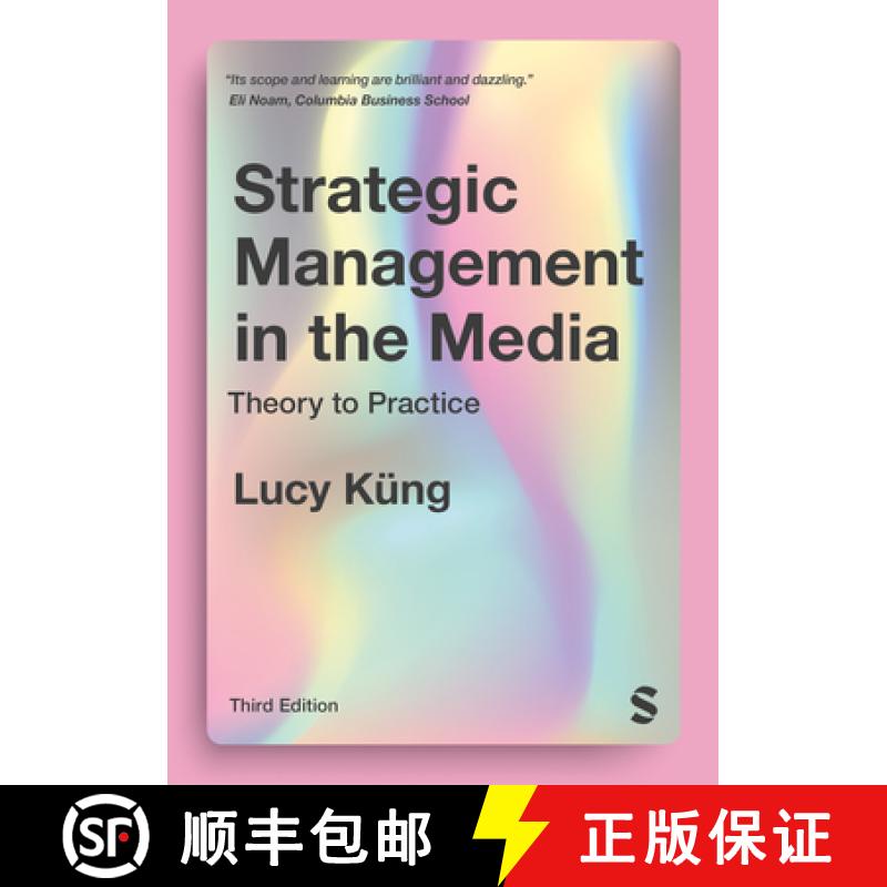 【3-4周达】Strategic Management in the Media: Theory to Practice (3) [9781529773699]