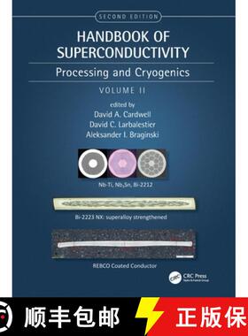 【3-4周达】Handbook of Superconductivity: Processing and Cryogenics, Volume Two [9780367689087]