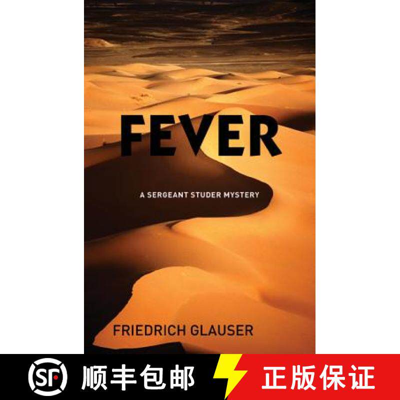 【3-4周达】Fever: A Sergeant Studer Mystery [9781904738145]